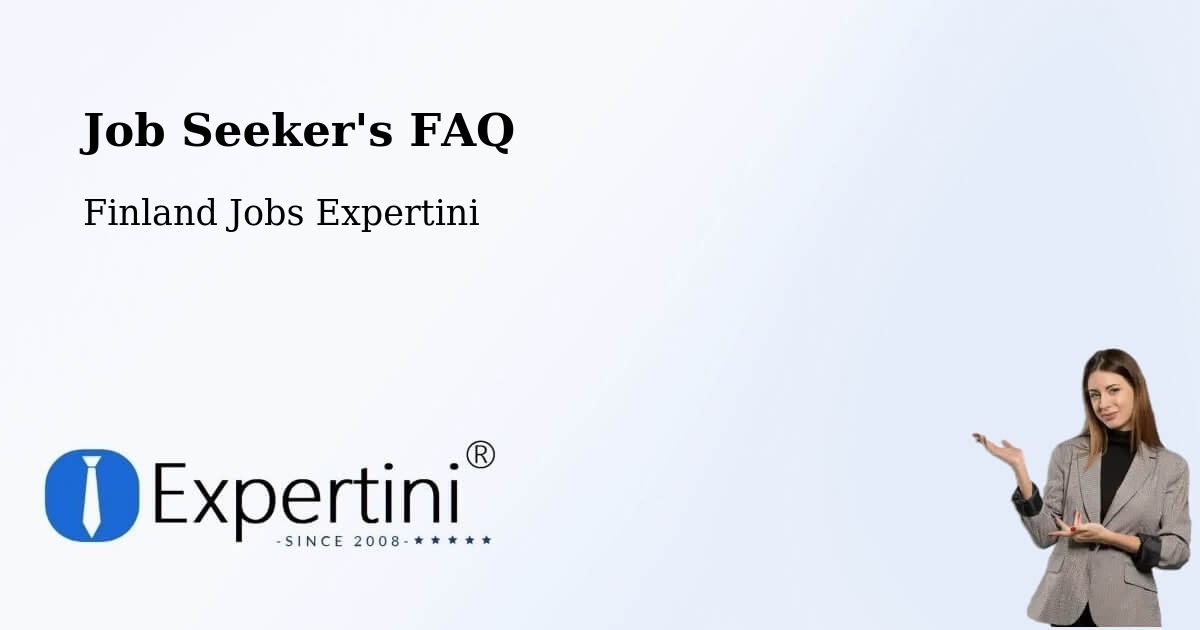 Job Seeker FAQ – Kisko - Finland Jobs Expertini